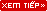Xem tiếp